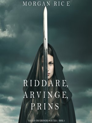 cover image of Riddaren, Arving, Prins